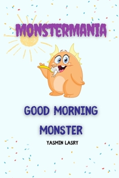 Paperback Good Morning Monster Book