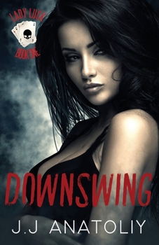 Downswing - Book  of the Lady Luck
