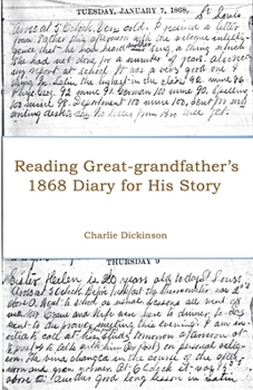 Paperback Reading Great-grandfather's 1868 Diary for His Story Book