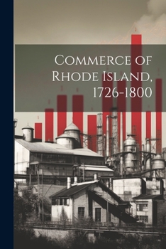 Paperback Commerce of Rhode Island, 1726-1800 Book