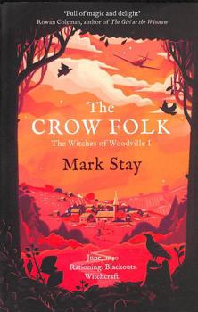 Paperback The Crow Folk: The Witches of Woodville 1 Book