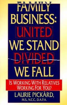 Paperback Family Business: United We Stand-Divided We Fall Book