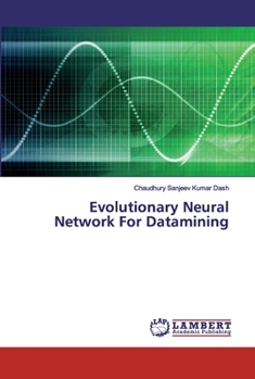 Paperback Evolutionary Neural Network For Datamining Book