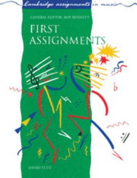 Paperback First Assignments (Cambridge Assignments in Music) Book
