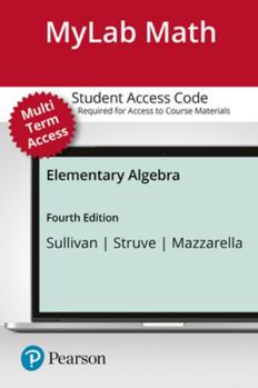 Printed Access Code Mylab Math with Pearson Etext -- 24 Month Standalone Access Card -- Forelementary Algebra Book