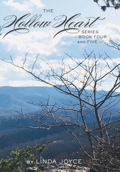 Paperback The Hollow Heart Series Books Four and Five Book