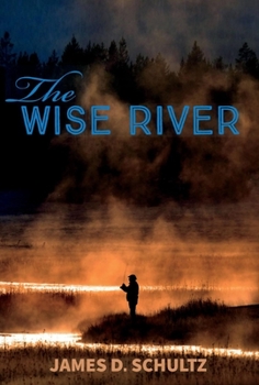 Hardcover The Wise River: Volume 1 Book