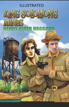 King Solomon's Mines Illustrated