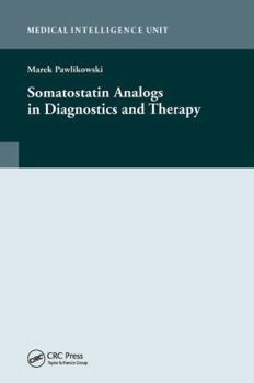Hardcover Somatostatin Analogs in Diagnostics and Therapy Book