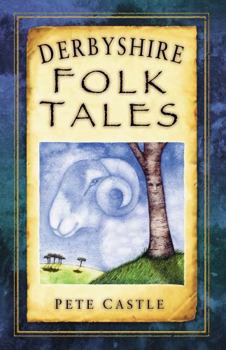 Paperback Derbyshire Folk Tales Book