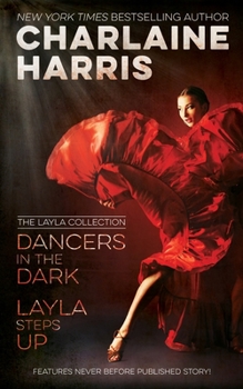 Paperback Dancers in the Dark & Layla Steps Up: The Layla Collection Book
