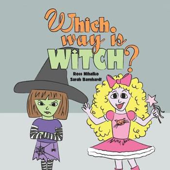 Paperback Which Way Is Witch? Book