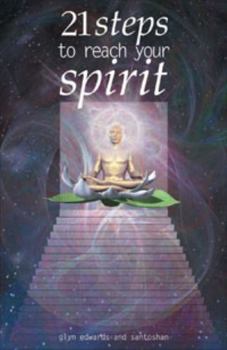 Paperback 21 Steps to Reach Your Spirit Book