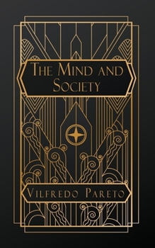 Paperback The Mind and Society: Volume I Book