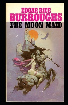 Paperback The Moon Maid Illustrated Book