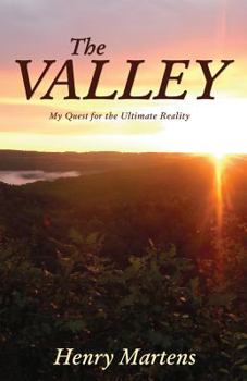 Paperback The Valley: My Quest for the Ultimate Reality Book
