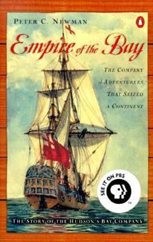 Paperback Empire of the Bay: The Company of Adventurers That Seized a Continent Book