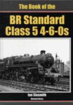 Hardcover Book of the Br Class 5 4-6-0s Book