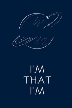 Paperback Journal: I'm That I'm: 'The way to get started is to quit talking and begin doing' Book