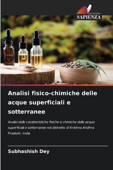 Analisi fisico-chimiche delle acque superficiali e sotterranee (Italian Edition)