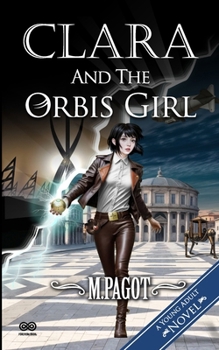 Paperback Clara and the orbis girl Book