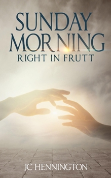 Paperback Sunday Morning: Right In Frutt Book