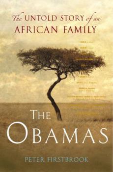 Hardcover The Obamas: The Untold Story of an African Family Book