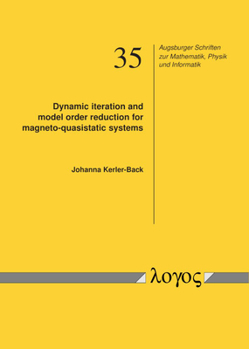 Paperback Dynamic Iteration and Model Order Reduction for Magneto-Quasistatic Systems Book