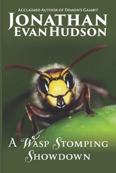 Paperback A Wasp Stomping Showdown Book