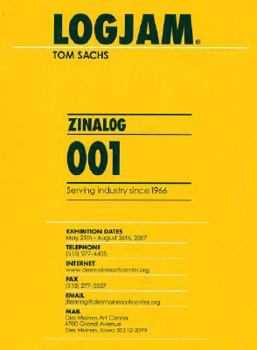 Paperback Tom Sachs: Logjam Book