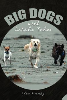 Paperback Big Dogs With Little Tales Book