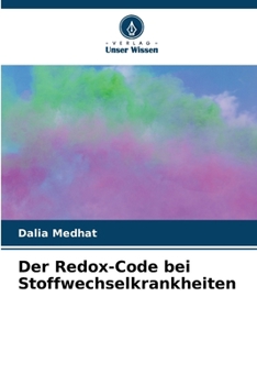 Der Redox-Code bei Stoffwechselkrankheiten (German Edition)