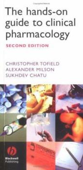 Paperback The Hands-on Guide to Clinical Pharmacology (Hands-on Guides) Book