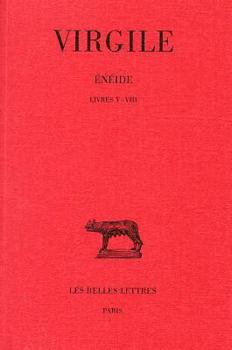 Paperback Virgile, Eneide. Tome II: Livres V-VIII [French] Book