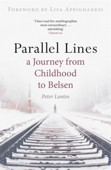 Paperback Parallel Lines: A Journey from Childhood to Belsen Book