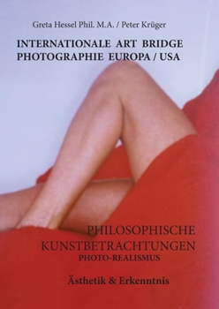 Paperback Internationale Photographie Art Bridge Europa /USA: Philosophische Kunstbetrachtungen [German] Book