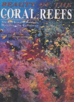 Hardcover Wonders of the Coral Reefs: The Red Sea. The Maldives. Malaysia. The Caribbean Book