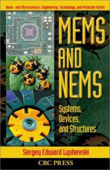 Hardcover MEMS and NEMS: Systems, Devices, and Structures Book