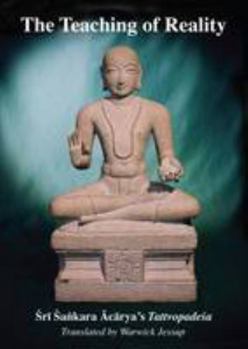 Hardcover The Teaching of Reality: A Translation of Shankara's Tattvopadesha [Sanskrit] Book