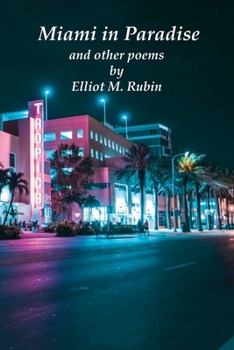 Paperback Miami in Paradise and other poems Book