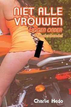 Paperback Niet alle Vrouwen liggen Onder [Dutch] Book