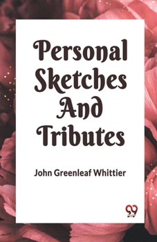 Paperback Personal Sketches and Tributes Book
