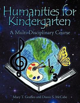 Paperback Humanities for Kindergarten: A Multi-Disciplinary Course Book