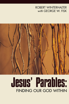 Paperback Jesus' Parables: Finding Our God Within Book