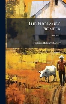 The Firelands Pioneer