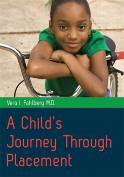 Paperback A Child's Journey Through Placement Book
