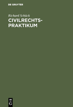 Hardcover Civilrechtspraktikum [German] Book