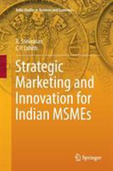 Paperback Strategic Marketing and Innovation for Indian Msmes Book