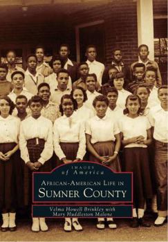 African-American Life in Sumner County - Book  of the Images of America: Tennessee