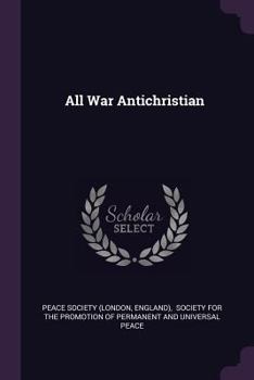 Paperback All War Antichristian Book